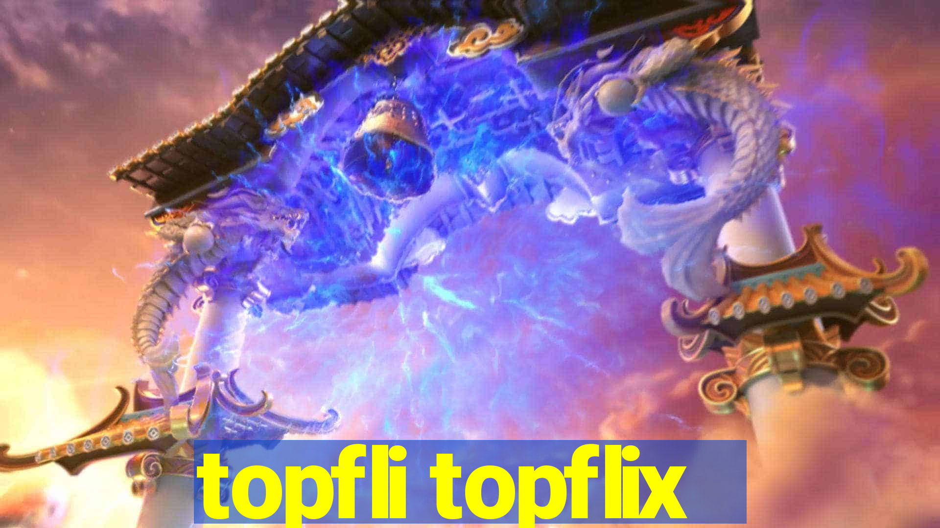 topfli topflix